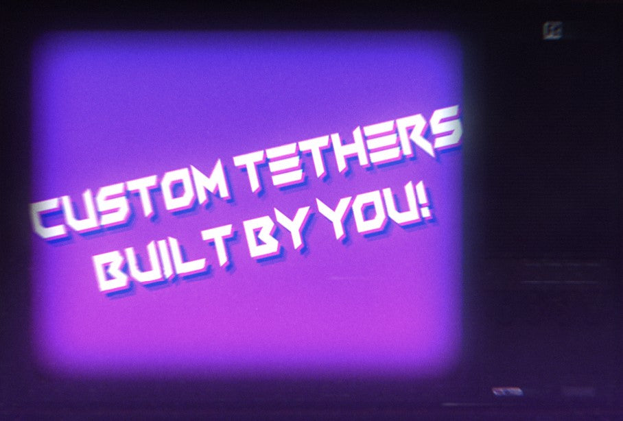 Custom Built Tethers – Tuff Tethers, LLC.